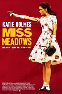 Miss Meadows - Poster