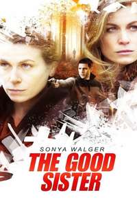 The Good Sister - Poster