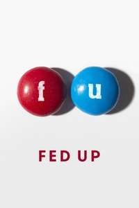 Fed Up - Poster