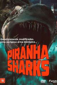 Piranha Sharks - Poster