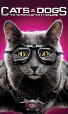 Cats & Dogs: The Revenge of Kitty Galore