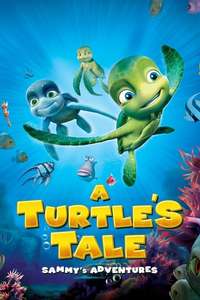 A Turtle's Tale: Sammy's Adventures - Poster
