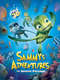 A Turtle's Tale: Sammy's Adventures