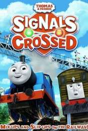 Thomas & Friends: Signals Crossed