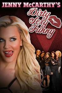 Jenny McCarthy's Dirty Sexy Funny - Poster
