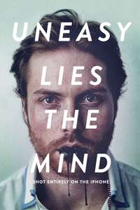 Uneasy Lies the Mind - Poster