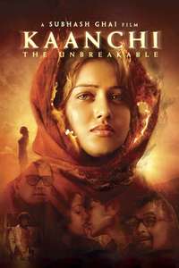 Kaanchi: The Unbreakable - Poster