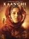 Kaanchi: The Unbreakable