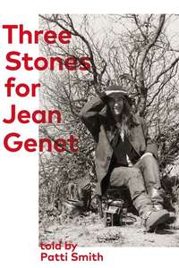 Three Stones for Jean Genet - Poster