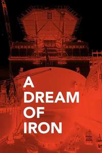 A Dream of Iron - Poster