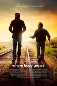 Where Hope Grows - Poster