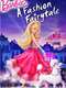 Barbie: A Fashion Fairytale