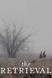 The Retrieval - Poster