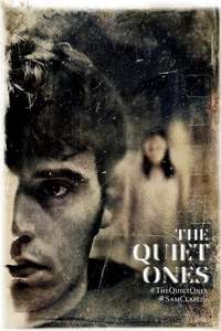 The Quiet Ones - Poster