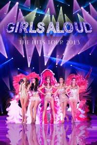 Girls Aloud Ten  The Hits Tour - Poster