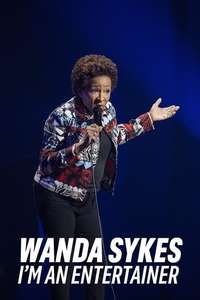 Wanda Sykes: I'm an Entertainer - Posters
