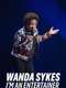 Wanda Sykes: I'm an Entertainer
