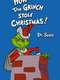 How the Grinch Stole Christmas!