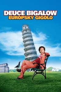Deuce Bigalow: European Gigolo - Poster