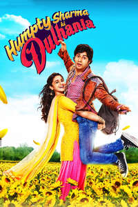 Humpty Sharma Ki Dulhania - Poster