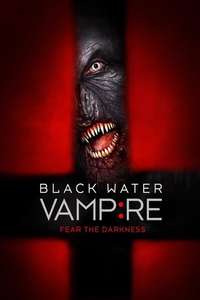The Black Water Vampire - Poster