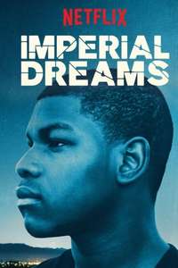 Imperial Dreams - Poster