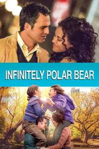 Infinitely Polar Bear - Poster