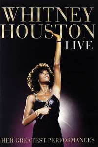 Whitney Houston Live: Her Greatest Performances - Poster