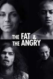 The Fat and the Angry