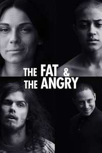 The Fat and the Angry - Poster
