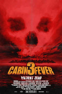 Cabin Fever: Patient Zero - Poster