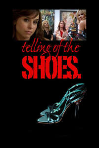 Telling of the Shoes - Poster
