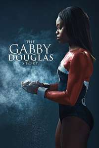 The Gabby Douglas Story - Poster