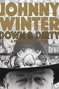 Johnny Winter: Down & Dirty - Poster