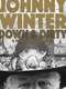 Johnny Winter: Down & Dirty