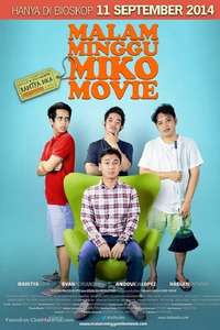 Malam Minggu Miko The Movie - Poster