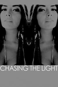 Chasing the Light - Poster