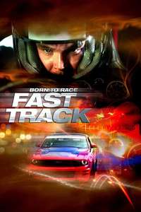 Born to Race: Fast Track - Poster