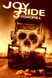 Joy Ride 3 - Poster