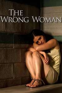 The Wrong Woman - Poster