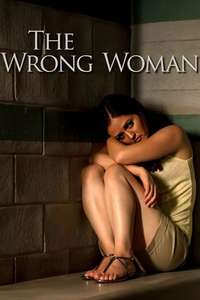 The Wrong Woman - Poster
