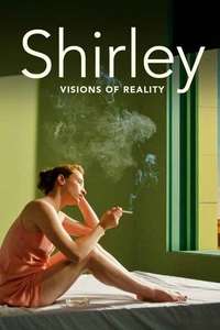 Shirley: Visions of Reality - Poster