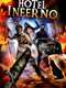 Hotel Inferno