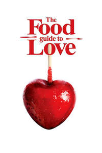 The Food Guide to Love - Poster