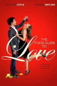 The Food Guide to Love - Poster