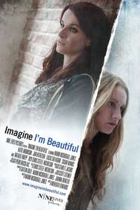Imagine I'm Beautiful - Poster