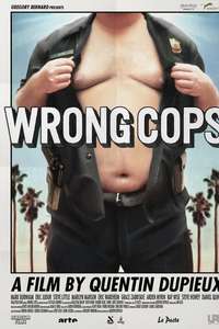Wrong Cops - Poster