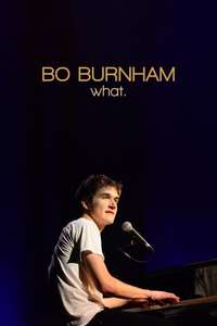 Bo Burnham: What. - Poster