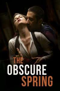 The Obscure Spring - Poster