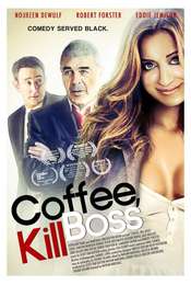 Coffee  Kill Boss